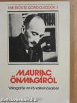 Mauriac önmagáról