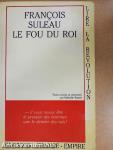 Francois Suleau le Fou du Roi