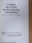 Cahiers du Centre de Recherches Historiques Avril 1989