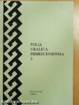 Folia Uralica Debreceniensia 3.