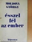 Ésszel fél az ember