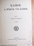 Rajzok a török világból I-III.