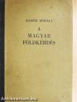 A magyar földkérdés