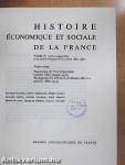 Histoire Économique et Sociale de la France IV/1.