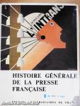 Histoire Générale de la Presse Francaise III.
