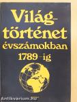 Világtörténet évszámokban 1-3.