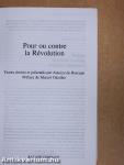 Pour ou contre la Révolution