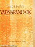 Vadnarancsok