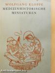 Medizinhistorische Miniaturen