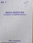 Iskolaszolga 2004. szeptember-2005. június