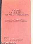 Periodika zur Geschichte der Arbeiterbewegung