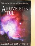 A képzeleten túl