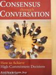 Consensus Through Conversation