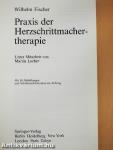 Praxis der Herzschrittmachertherapie