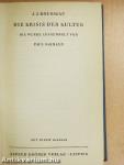 Die Krisis der Kultur