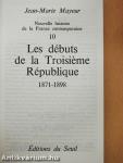 Les débuts de la Troisiéme République 1871-1898