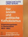Der soziale und politische Katholizismus 1.