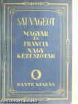 Francia-magyar és magyar-francia nagy kéziszótár I.