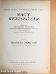 Francia-magyar és magyar-francia nagy kéziszótár I.