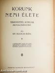 Korunk nemi élete