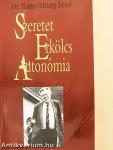 Szeretet, erkölcs, autonómia