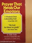 Prayer That Heals Our Emotions
