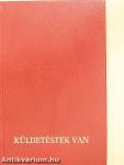 "Küldetéstek van"