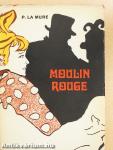 Moulin Rouge