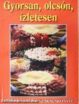 Gyorsan, olcsón, ízletesen