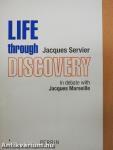 Life Through Discovery