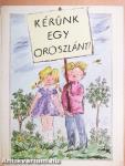 Kérünk egy oroszlánt!