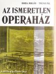 Az ismeretlen Operaház