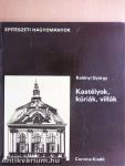 Kastélyok, kúriák, villák