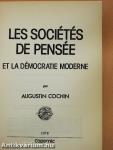 Les Sociétés de Pensée et la Démocratie Moderne