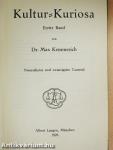 Kultur-Kuriosa I-II.