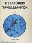 Tiszafüredi tanulmányok 3. - Fejezetek Tiszafüred folklórjából