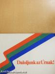 Daloljunk az Úrnak!
