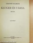 Kluger és társa I-II.