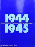 The Liberation of Hungary - Selected Documents