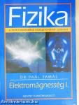 Fizika - Elektromágnesség I.