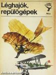 Léghajók, repülőgépek