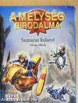 A mélység birodalma: Sumarai kaland