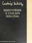 Bejegyzések a családi Bibliába