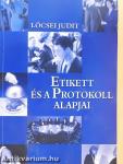 Etikett és a protokoll alapjai