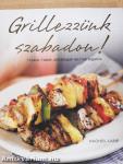 Grillezzünk szabadon!