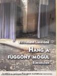 Hang a függöny mögül