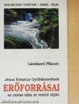 Jézus Krisztus Gyülekezetének Erőforrásai az utolsó időn át vezető útján