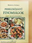 Pehelykönnyű finomságok