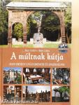 A múltnak kútja