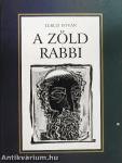 A zöld rabbi